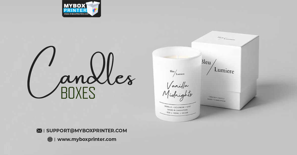 Tips to Customize Candles Boxes and Make Them High Quality Dreams wire