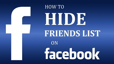 HOW CAN I HIDE FRIEND LIST ON FACEBOOK
