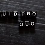 What Is Quid Pro Quo?