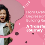 From Overcoming Depression to Building Resilience