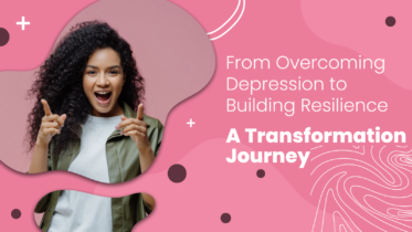 From Overcoming Depression to Building Resilience
